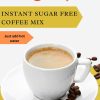 Instant sugar free coffee premix