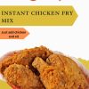 Instant Chicken Fry Premix